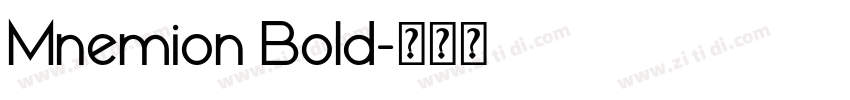 Mnemion Bold字体转换